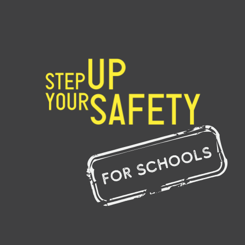 Step Up Your Safety for Schools